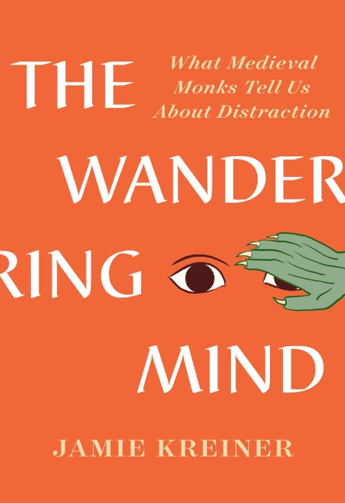 Cover of The Wandering Mind, white letters on an orange background with an illustrated eye and a green hand